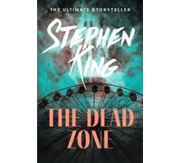 The Dead Zone : An iconic chiller from the No. 1 bestseller
