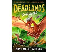The Deadlands: Survival