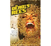 The Deadly Bees