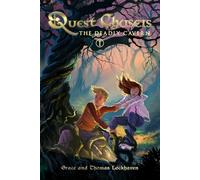 The Deadly Cavern (Book 1): Quest Chasers