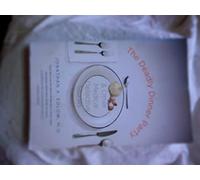 The Deadly Dinner Party: And Other Medical Detective Stories