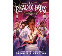 The Deadly Fates: 3 (The Conjureverse Series)