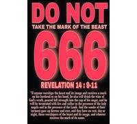 THE DEADLY MARK OF THE BEAST: Will You Receive Or Reject?