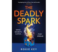 The Deadly Spark