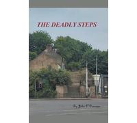 The Deadly Steps: 1 (The Detective Inspector John Cahill)