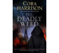 The Deadly Weed: 10 (A Reverend Mother Mystery)