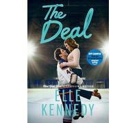 The Deal: The addictive sports romance from TikTok sensation and bestselling author, Elle Kennedy! (Off-Campus)