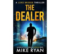 The Dealer: 13 (The Extractor Series)