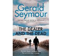The Dealer and the Dead by Gerald Seymour (Paperback Book)