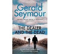 The Dealer and the Dead, Gerald Seymour, Paperbac