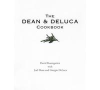 The Dean & Deluca Cookbook