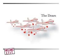 The Dears - Paradise Rock Club - Boston, Ma 6/12/05 [Ltd Ed] [Us Import]
