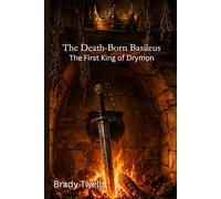 The Death-Born Basileus: The First King of Drymon