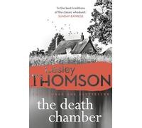 The Death Chamber (Paperback) Book - Lesley Thomson