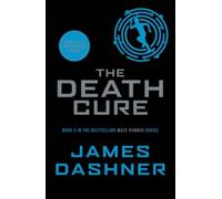 [ The Death Cure ] By Dashner, James ( Author ) Apr-2012 [ Paperback ] The Death Cure