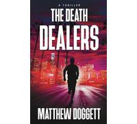 The Death Dealers: A Thriller (Trouble)
