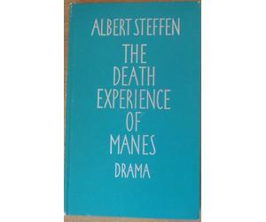 The death experience of Manes;: Drama in five acts