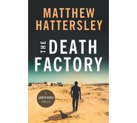 The Death Factory (Jareth Hicks Thrillers)