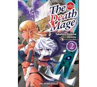 The Death Mage Volume 2: The Manga Companion (The Death Mage Series)