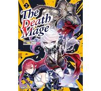 The Death Mage Volume 3: Light Novel