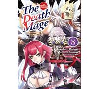 The Death Mage Volume 8: The Manga Companion (The Death Mage Series)