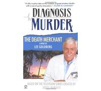 The Death Merchant (Diagnosis Murder, 2)