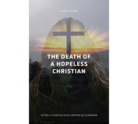 The Death of a Hopeless Christian