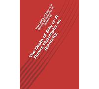 The Death of Billy or A Punk's Philosophy on Authority.