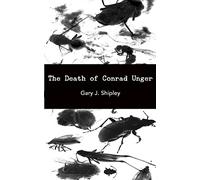 The Death of Conrad Unger