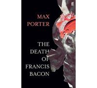 The Death of Francis Bacon