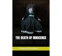 THE DEATH OF INNOCENCE