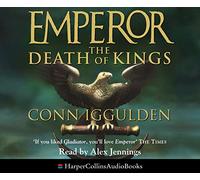 The Death of Kings: Book 2 (Emperor Series)
