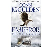 The Death of Kings: (Emperor Series Book 2)