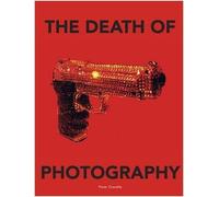 The Death of Photography: The Shooting Gallery (2016-07-01)