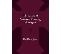 The Death of Protestant Theology: Apocrypha