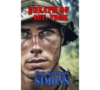 The Death of Sergeant York: A Vietnam Story (David Skevo)