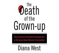 The Death of the Grown-Up