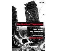 The Death of Yugoslavia