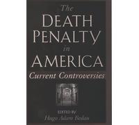 The Death Penalty in America: Current Controversies (Oxford Paperbacks)