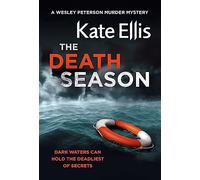 The Death Season: Book 19 in the DI Wesley Peterson crime series, cover may vary