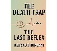 The Death Trap: The Last Reflex (Recursive Realism)