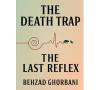 The Death Trap: The Last Reflex (Recursive Realism)