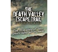 The Death Valley Escape Trail