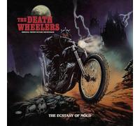 The Death Wheelers - The Ecstasy Of Möld [VINYL]