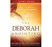 The Deborah Anointing Study Guide
