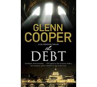 The Debt: 3 (A Cal Donovan Thriller)