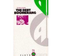 The Debt Boomerang (Transnational Institute Series) by Susan George (1991-12-01)