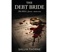THE DEBT BRIDE (THE VITALIE SERIES)