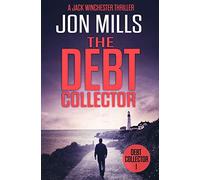 The Debt Collector (A Jack Winchester Thriller)