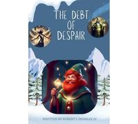 The Debt OF Despair